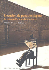 EJECUCION DE PENAS EN ESPAÑA - 9788490453988